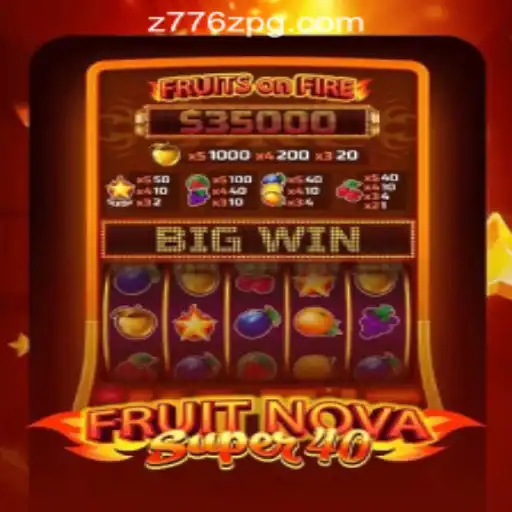 Exploring the Thrills of FruitNovaSuper40: A Dynamic Slot Experience