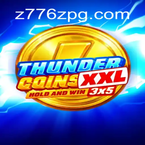 Discover the Exciting World of ThunderCoinsXxl and Z776z Oficial Slots Brasil #1